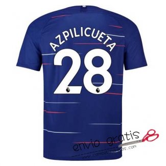 Camiseta Chelsea Primera Equipacion 28#AZPILICUETA 2018-2019
