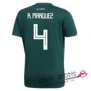 Camiseta Mexico Primera Equipacion 4#R.MARQUEZ 2018